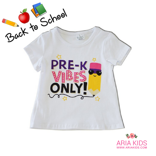 Pre K Vibes Only Shirt (Unisex) - ARIA KIDS