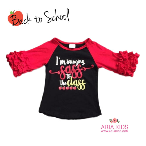 I'm Bringing Sass to the Class Raglan Shiirt - ARIA KIDS